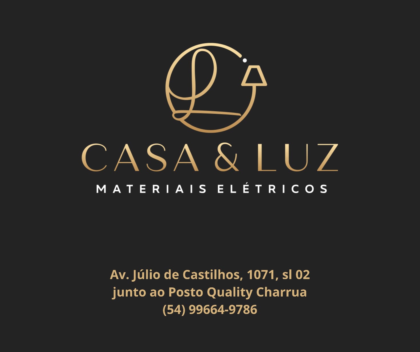 CASA  E LUZ